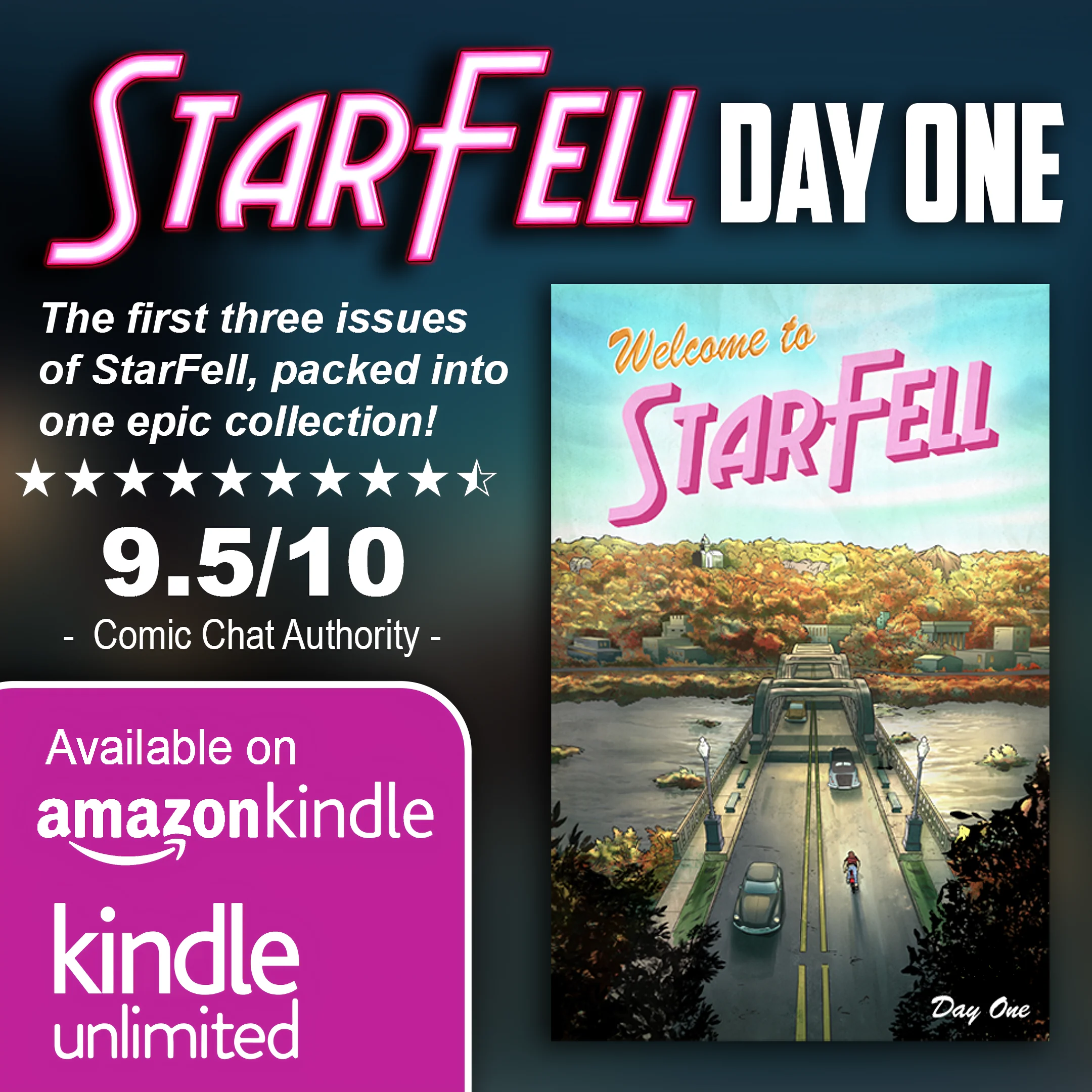 StarFell: Day One — 9.5/10 from Comic Chat Authority — Available on Amazon Kindle and Kindle Unlimited
